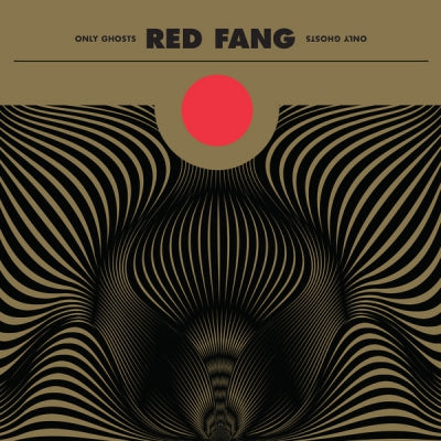 RED FANG - Only Ghosts