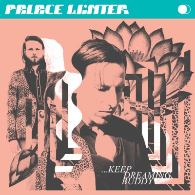PALACE WINTER - ...Keep Dreaming Buddy