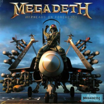 MEGADETH - Warheads On Foreheads