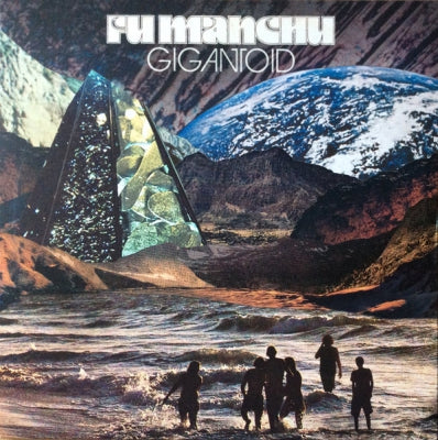FU MANCHU  - Gigantoid