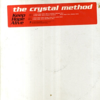 THE CRYSTAL METHOD - Keep Hope Alive