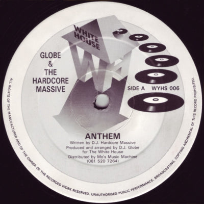 GLOBE & THE HARDCORE MASSIVE - Anthem / Gone
