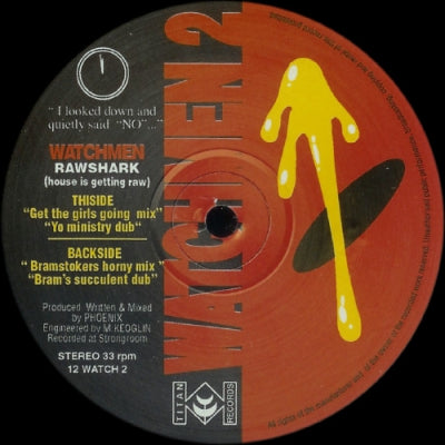 WATCHMEN - Rawshark (House Is Getting Raw)