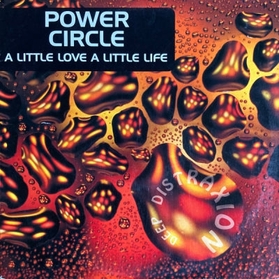 POWER CIRCLE - A Little Love A Little Life