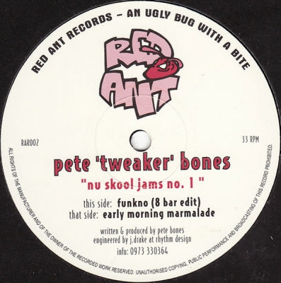 PETE 'TWEAKER' BONES - Nu Skool Jams No. 1