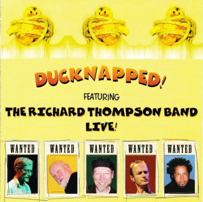 RICHARD THOMPSON BAND - Ducknapped!