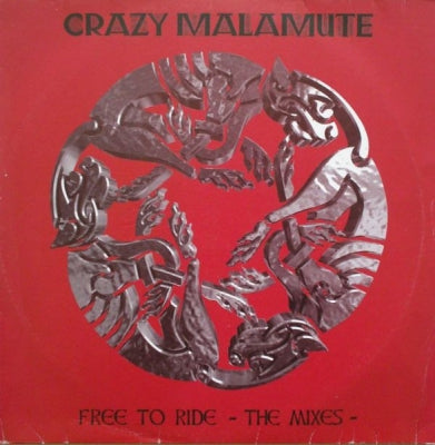 CRAZY MALAMUTE - Free To Ride - The Mixes