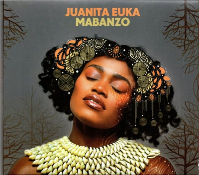 JUANITA EUKA - Mabanzo