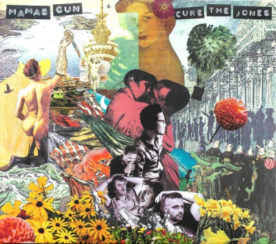 MAMAS GUN - Cure The Jones