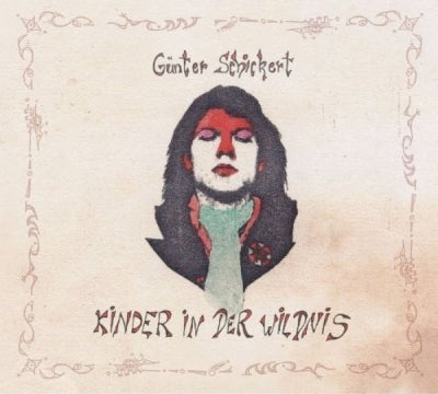 GUNTER SCHICKERT - Kinder In Der Wildnis