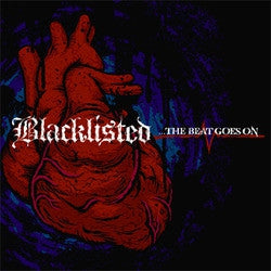 BLACKLISTED - ...The Beat Goes On