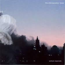 WILLIAM BASINSKI - The Disintegration Loops