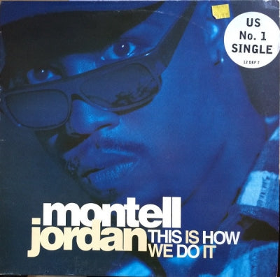 MONTELL JORDAN - This Is How We Do It