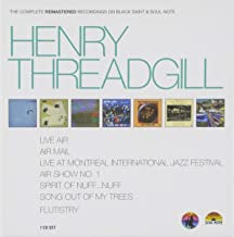 HENRY THREADGILL - The Complete Remastered Recordings On Black Saint & Soul Note