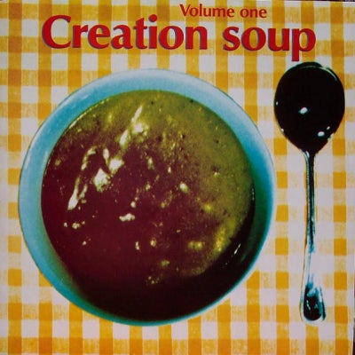 VARIOUS - Creation Soup Volume One