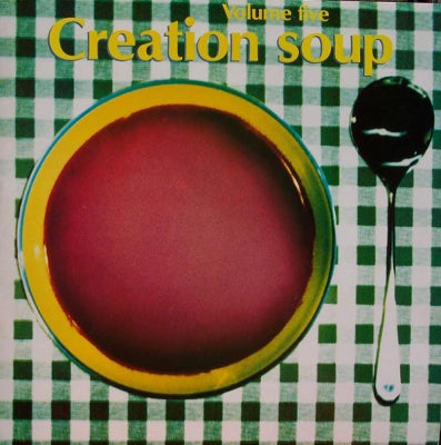 VARIOUS - Creation Soup Volume Five