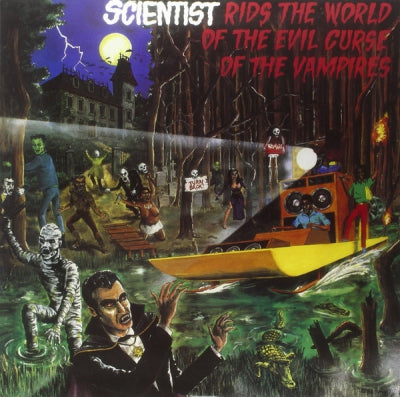 SCIENTIST - Scientist Rids The World Of The Evil Curse Of The Vampires