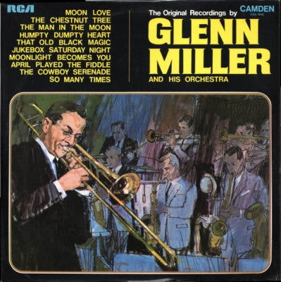 GLENN MILLER AND HIS ORCHESTRA - The Original Recordings
