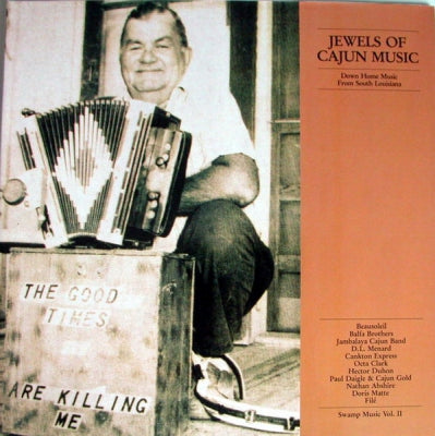 VARIOUS ARTISTS - Jewels Of Cajun Music / Down Home Music From South Louisiana