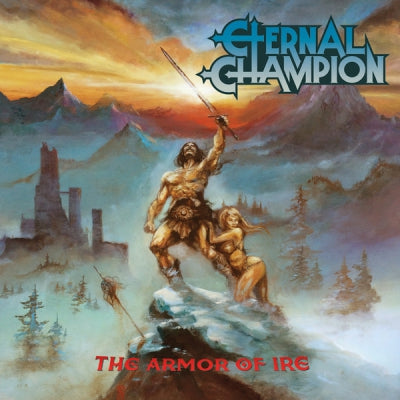 ETERNAL CHAMPION - The Armor Of Ire