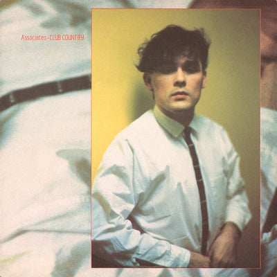 ASSOCIATES - Club Country / A.G. It's You Again