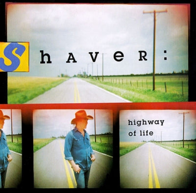 SHAVER - Highway Of Life
