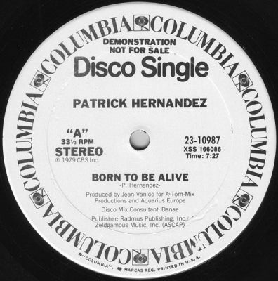 PATRICK HERNANDEZ - Born To Be Alive