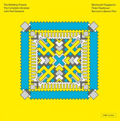 THE WEDDING PRESENT - The Complete Ukrainian John Peel Sessions