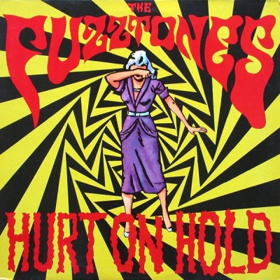THE FUZZTONES - Hurt On Hold
