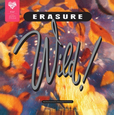 ERASURE - Wild!