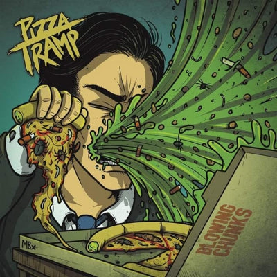 PIZZATRAMP - Blowing Chunks