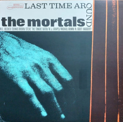 MORTALS - Last Time Around