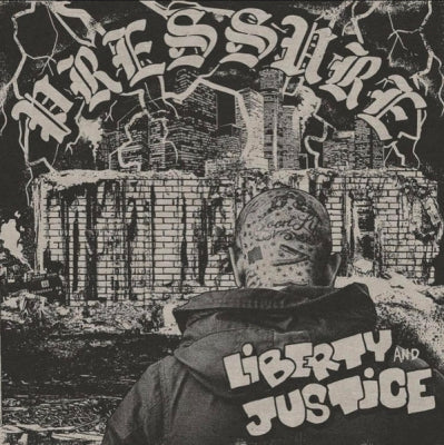 LIBERTY AND JUSTICE - Pressure