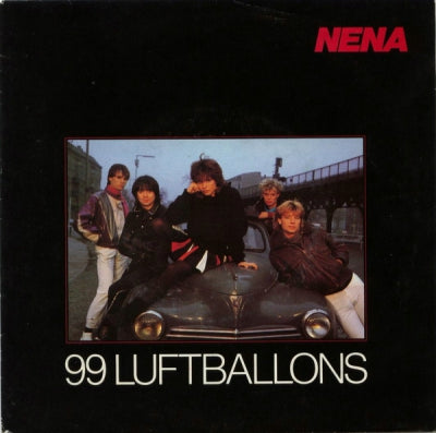 NENA - 99 Red Balloons / Ich Bleib' Im Bett