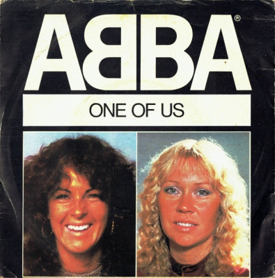 ABBA - One Of Us / Should I Laugh Or Cry