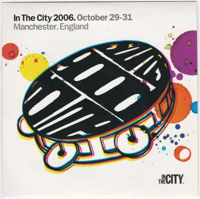 HAPPY MONDAYS - Sounds Good To Me - In The City 2006. October 29th-31st Manchester. England