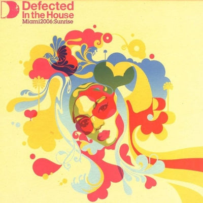 VARIOUS - Defected In The House - Miami 2006:Sunrise
