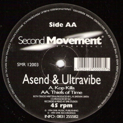 ASEND & ULTRAVIBE - Kop Killa / Thiefs Of Time