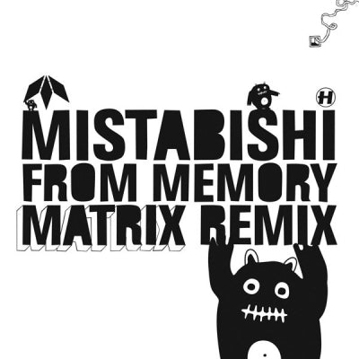 MISTABISHI - From Memory (Remix) / I Feel Lol