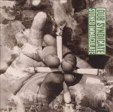 DUB SYNDICATE - Stoned Immaculate