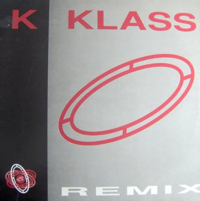 K-KLASS - Rhythm Is A Mystery (Remix) / Pianone (Remix) / Spirit
