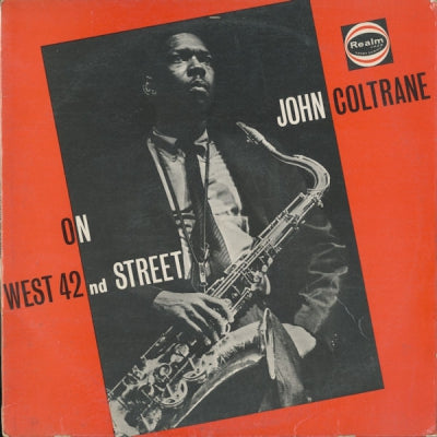 JOHN COLTRANE - On West 42nd Street