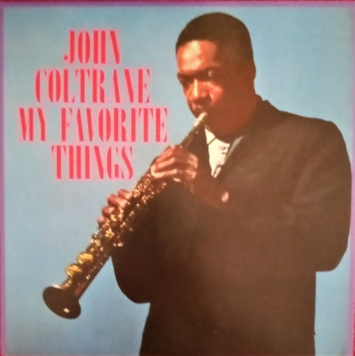JOHN COLTRANE - My Favorite Things