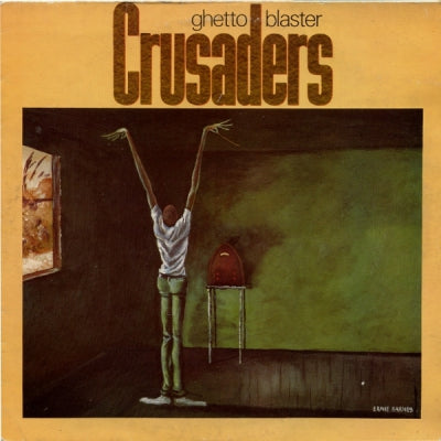 CRUSADERS - Ghetto Blaster
