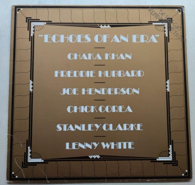 STANLEY CLARKE / CHICK COREA / CHAKA KHAN / JOE HENDERSON / FREDDIE HUBBARD / LENNY WHITE - Echoes Of An Era