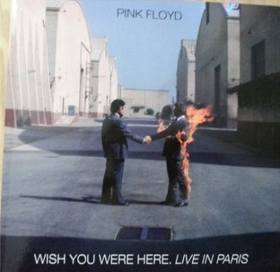 PINK FLOYD - Wish You were Here - Live In Paris