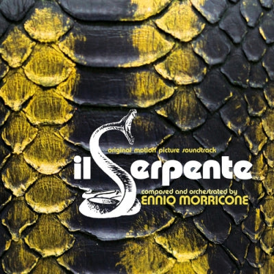 ENNIO MORRICONE - Il Serpente (Original Motion Picture Soundtrack)