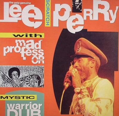 LEE SCRATCH PERRY WITH MAD PROFESSOR - Mystic Warrior In Dub