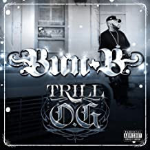 BUN B - Trill O.G.