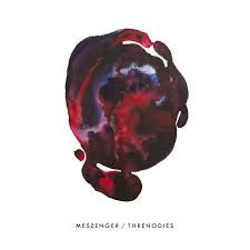 MESSENGER - Threnodies